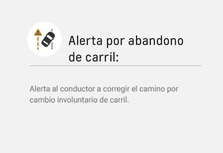 Alerta por abandono de carril ayuda a corregir el camino por cambio involuntario de carril.